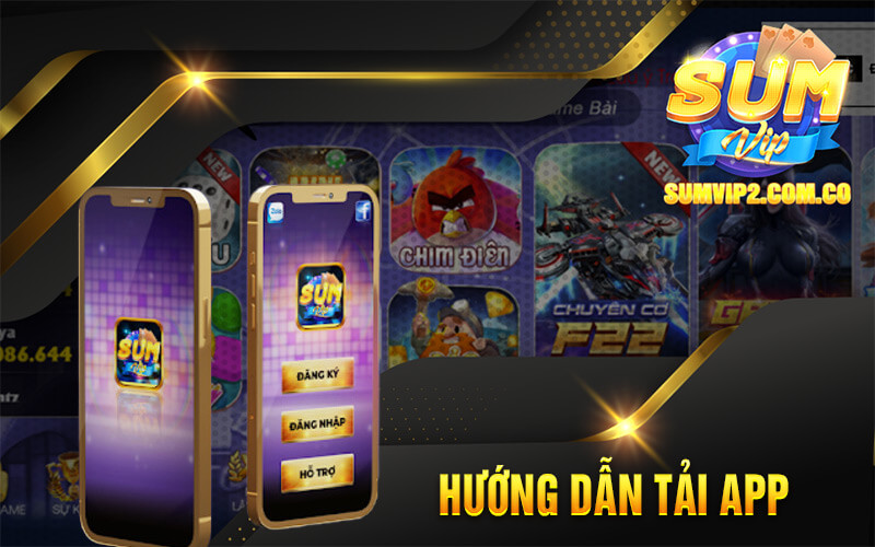 Hướng Dẫn Tải App SumVip